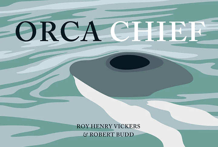 Board Book For Kids - Orca Chief by Roy Henry Vickers & Robert Budd-Children's Book-Harbour Publishing-[baby-book]-[childrens-book]-[indigenous-stories-]-All The Good Things From BC