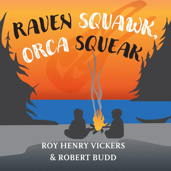 Board Book For Kids - Raven Squawk, Orca Squeak by Roy Henry Vickers & Robert Budd-Children's Book-Harbour Publishing-[baby-book]-[childrens-book]-[indigenous-stories-]-All The Good Things From BC