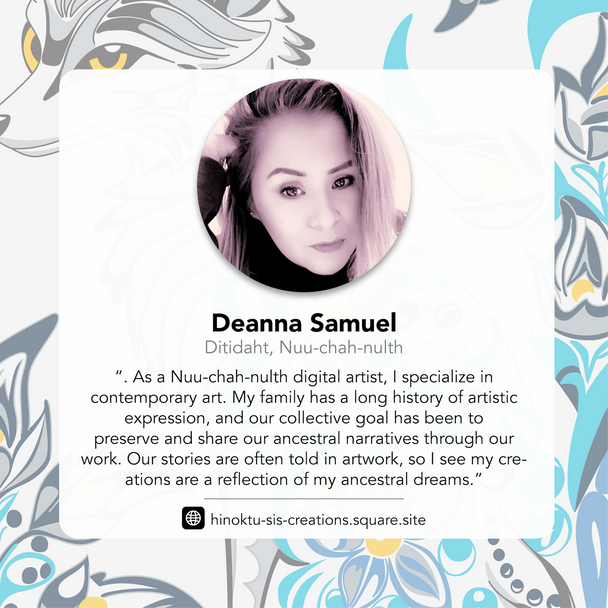 Deanna Samuel, Nuu-chah-nulth Indigenous artist profile featuring artist statement and social media
