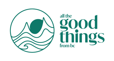 All The Good Things From BC - Your Gifts With Purpose - Best Local Gifts Canada