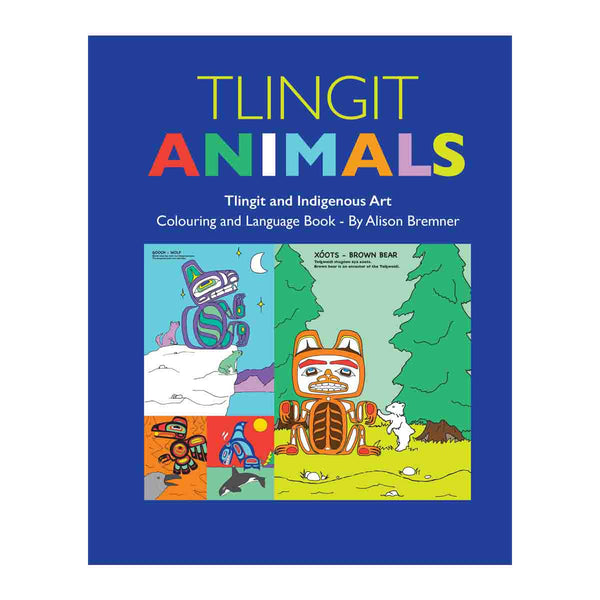 Coloring & Language Book - Tlingit Animals-Colour & Draw-Native Northwest-[kids game]-[locally designed in bc]-[best gift for kids]-All The Good Things From BC