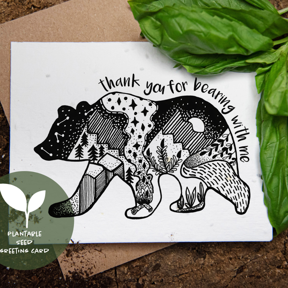 Plantable Greeting Card - Thank You For Bearing With Me by Mountain Mornings